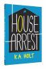 Book cover for "House arrest"