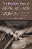 Book cover for "The Foxfire book of Appalachian women"