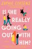 Book cover for "Is she really going out with him?"