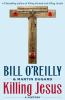Book cover for "Killing Jesus".
