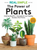 Book cover for "Real Simple The Power of Plants"