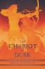 Book cover for "The chariot at dusk".