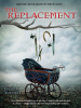 Book cover for "The Replacement"