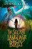 Book cover for "The secret language of birds"