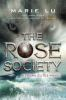 Book cover for "The Rose Society".