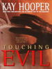 Book cover for "Touching Evil".