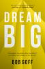 Book cover for "Dream big"