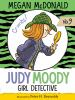 Book cover for "Judy Moody, girl detective".