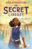 Book cover for "The secret library"