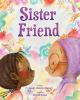 Book cover for "Sister friend"