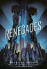 Book cover for "Renegades".