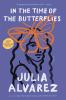 Book cover for "In the time of the butterflies"