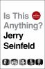 Book cover for "Is this anything?"