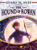 Book cover for "The Hound of Rowan".