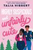 Book cover for "Highly suspicious and unfairly cute"