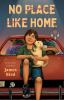 Book cover for "No place like home"