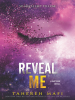 Book cover for "Reveal Me"