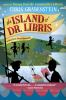 Book cover for "The island of Dr. Libris"