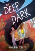 Book cover for "The deep dark"
