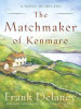 Book cover for "The Matchmaker of Kenmare"