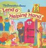 Book cover for "The Berenstain Bears lend a helping hand".