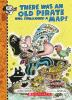 Book cover for "There was an old pirate who swallowed a map!".