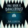Book cover for "This book is dangerous!"