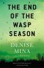 Book cover for "The end of the wasp season".