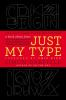 Book cover for "Just my type"