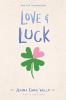 Book cover for "Love & luck".