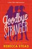 Book cover for "Goodbye stranger"
