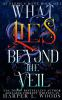 Book cover for "What lies beyond the veil"