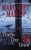 Book cover for "Three-day town"