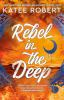 Book cover for "Rebel in the deep"