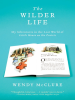 Book cover for "The Wilder Life"