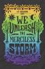 Book cover for "We unleash the merciless storm".