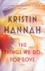 Book cover for "The things we do for love"