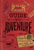 Book cover for "The Boxcar Children guide to adventure"