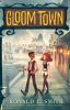 Book cover for "Gloom town"