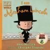 Book cover for "I am Abraham Lincoln".