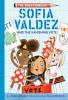 Book cover for "Sofia Valdez and the vanishing vote"