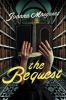Book cover for "The bequest"