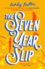 Book cover for "The seven year slip"