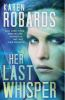 Book cover for "Her last whisper".