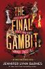 Book cover for "The final gambit".