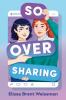 Book cover for "So over sharing"