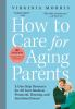 Book cover for "How to care for aging parents"