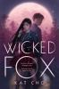 Book cover for "Wicked fox"