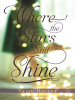 Book cover for "Where the Stars Still Shine"