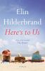 Book cover for "Here's to us".